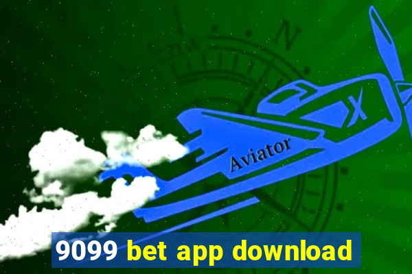 9099 bet app download